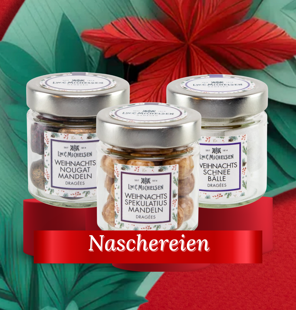 Drei Gläser mit weihnachtlichen Leckereien von L.W.C. Michelsen: Nougat-Mandeln, Spekulatius-Mandeln und Schneebälle, dekoriert mit einem weihnachtlichen Hintergrund.
