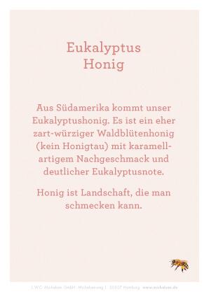 Eukalyptus-Honig: Fruchtig-würzig, mit einer karamelligen Note