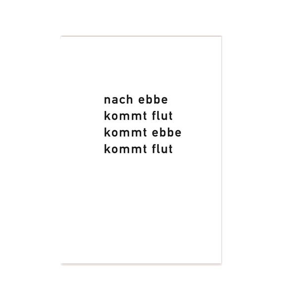 Postkarte 'Nach Ebbe kommt Flut' – Maritime Lebensweisheit