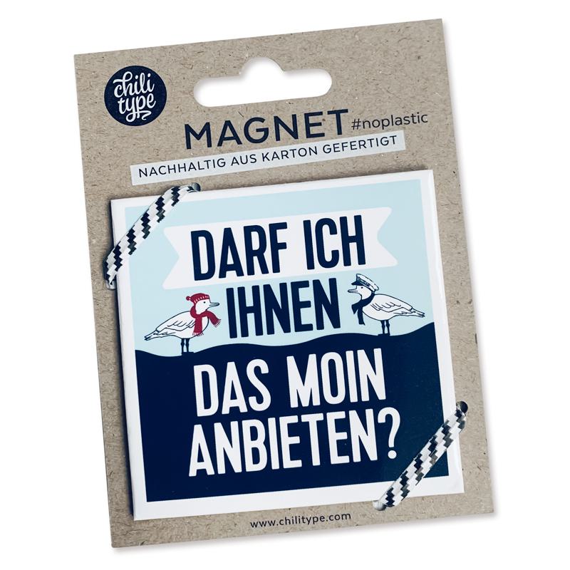 Nachhaltiger Magnet mit maritimem Gruß – 'Darf ich Ihnen das Moin anbieten?
